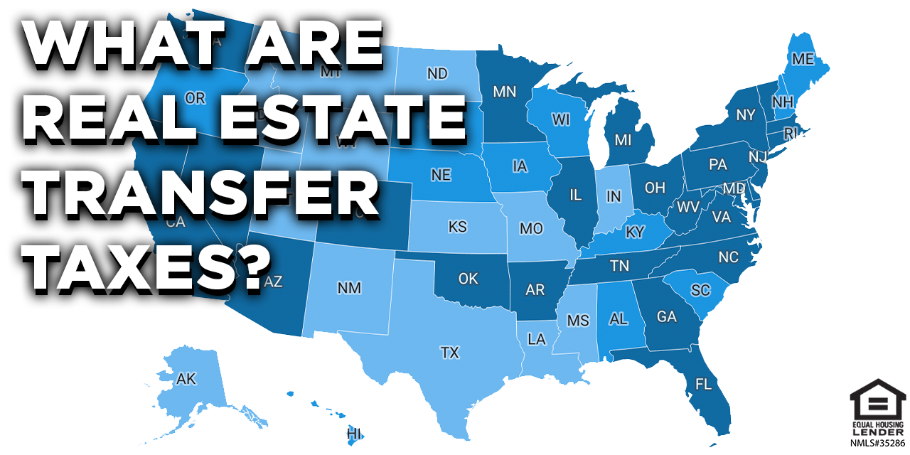 Real Estate Transfer Taxes: What to Consider When Selling Your Home ...