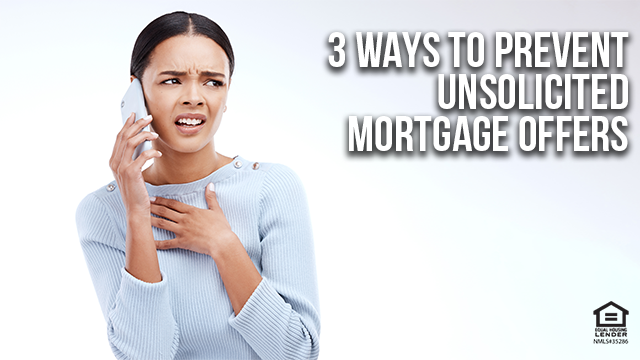 We’re Here to Help: 3 Ways to Prevent Unsolicited Mortgage Offers, Current Legality of Trigger Leads
