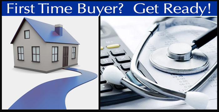 First Time Buyer? Get Ready!