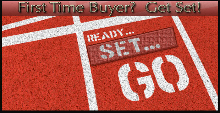 First Time Buyer? Get Set!